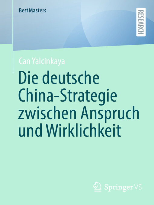 Title details for Die deutsche China-Strategie zwischen Anspruch und Wirklichkeit by Can Yalcinkaya - Available